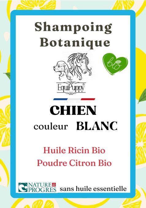 shampoing bio chien poils blancs EquiPuppy