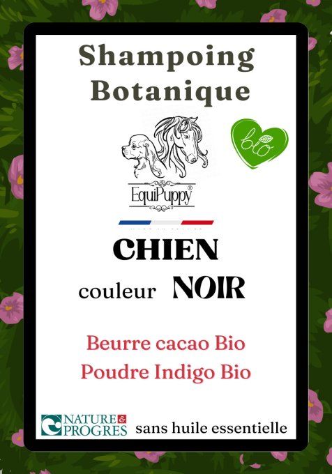 shampoing bio chien poils noir EquiPuppy